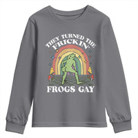 Funny They Turned The Frickin Frogs Gay Youth Sweatshirt Gay Frog LGBT Rainbow