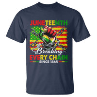 Juneteenth Breaking Every Chain Since 1865 T Shirt Hand Fist Freedom