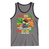 Juneteenth Breaking Every Chain Since 1865 Tank Top Hand Fist Freedom