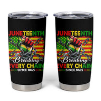 Juneteenth Breaking Every Chain Since 1865 Tumbler Cup Hand Fist Freedom