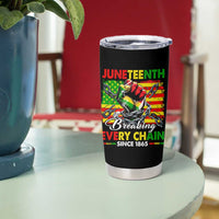 Juneteenth Breaking Every Chain Since 1865 Tumbler Cup Hand Fist Freedom