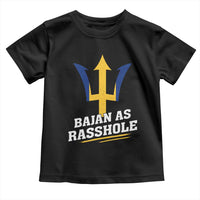 Funny Bajan As Rasshole Toddler T Shirt Barbados Tridents
