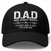 Dads Against Diapers It's Not Just A Job It's A Doody Baseball Cap Funny Gun New Dad