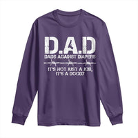 Dads Against Diapers It's Not Just A Job It's A Doody Long Sleeve Shirt Funny Gun New Dad