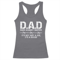 Dads Against Diapers It's Not Just A Job It's A Doody Racerback Tank Top Funny Gun New Dad