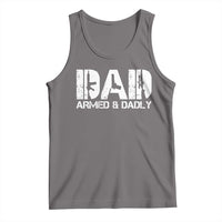 Armed And Dadly Dad Tank Top Fathers Day Pro Gun Owner