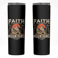 Faith Can Move Mountains Skinny Tumbler Religious Christian Camping - Wonder Print Shop
