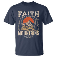 Faith Can Move Mountains T Shirt Religious Christian Camping - Wonder Print Shop