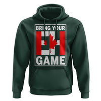 Funny Canada Pride Bring Your Eh Game Hoodie Canadian Flag - Wonder Print Shop