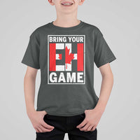 Funny Canada Pride Bring Your Eh Game T Shirt For Kid Canadian Flag - Wonder Print Shop
