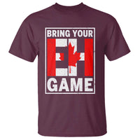 Funny Canada Pride Bring Your Eh Game T Shirt Canadian Flag - Wonder Print Shop