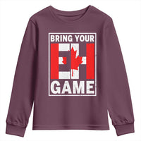 Funny Canada Pride Bring Your Eh Game Youth Sweatshirt Canadian Flag - Wonder Print Shop