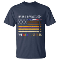 Harris Walz 2024 T Shirt We Rise Together Vintage American Flag - Wonder Print Shop