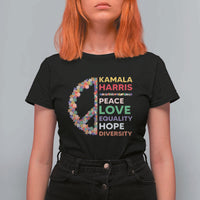 Harris Supporter T Shirt For Women Peace Love Equality Hope Diversity Retro Flower Peace Sign - Wonder Print Shop