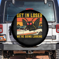 Get In Loser We Are Going Lurking Funny Mothman Spare Tire Cover Cryptozoology Cryptid Lover