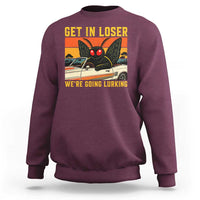 Get In Loser We Are Going Lurking Funny Mothman Sweatshirt Cryptozoology Cryptid Lover