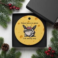 Please Leave Me Alone I Am Eating Soup Funny Mothman Ceramic Ornament