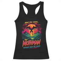 Funny Mothman Racerback Tank Top Have You Seen The Mothman Terror From The Skies Cryptid Legends
