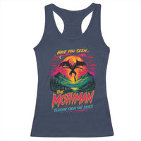 Funny Mothman Racerback Tank Top Have You Seen The Mothman Terror From The Skies Cryptid Legends