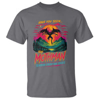 Funny Mothman T Shirt Have You Seen The Mothman Terror From The Skies Cryptid Legends
