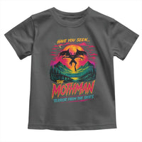Funny Mothman Toddler T Shirt Have You Seen The Mothman Terror From The Skies Cryptid Legends