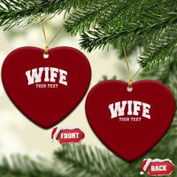 Personalized Wife Ceramic Ornament Custom Text Name Wifey Marriage Anniversary Couple Gift