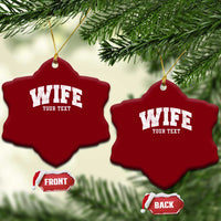 Personalized Wife Ceramic Ornament Custom Text Name Wifey Marriage Anniversary Couple Gift
