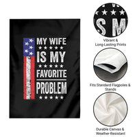 My Wife Is My Favorite Problem Garden Flag Wife Husband Marriage Humor American Flag Rock Hand