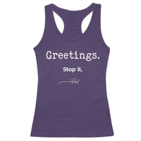 Greeting Stop It Paul Funny Christian Bible Faith Racerback Tank Top