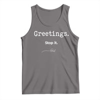 Greeting Stop It Paul Funny Christian Bible Faith Tank Top
