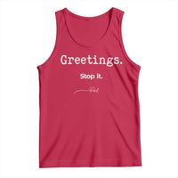 Greeting Stop It Paul Funny Christian Bible Faith Tank Top
