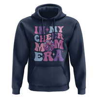 Funny Football Mom Hoodie In My Cheer Mom Era Cheerleader Pompom - Wonder Print Shop