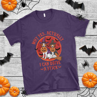Funny Halloween Dog T Shirt Why Yes Actually I Can Drive A Stick Witch - Wonder Print Shop