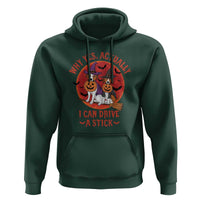 Funny Halloween Dog Hoodie Why Yes Actually I Can Drive A Stick Witch