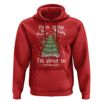 From The Windows To The Walls I'm About To Deck These Halls Christmas Hoodie - Wonder Print Shop