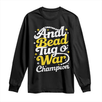 Funny Anal Bead Tug O War Long Sleeve Shirt Inappropriate Adult Humor Weird Cringe - Wonder Print Shop