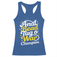 Funny Anal Bead Tug O War Racerback Tank Top Inappropriate Adult Humor Weird Cringe - Wonder Print Shop