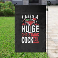 I Need A Huge Christmas Cocktail Garden Flag Funny Xmas Adult Humor Party Drinking - Wonder Print Shop