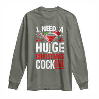 I Need A Huge Christmas Cocktail Long Sleeve Shirt Funny Xmas Adult Humor Party Drinking - Wonder Print Shop