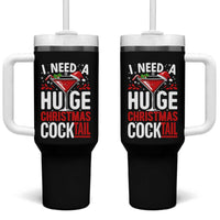 I Need A Huge Christmas Cocktail Tumbler With Handle Funny Xmas Adult Humor Party Drinking - Wonder Print Shop