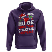 I Need A Huge Christmas Cocktail Hold The Tail Hoodie Funny Adult Humor Party Drinking - Wonder Print Shop