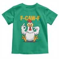 Funny F Caw F 67 Meme Toddler T Shirt Cartoon Chicken Poultry Humor - Wonder Print Shop