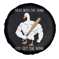 Funny Mess With The Honk You Get The Bonk Spare Tire Cover Muscle Silly Goose - Wonder Print Shop