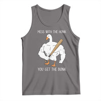 Funny Mess With The Honk You Get The Bonk Tank Top Muscle Silly Goose - Wonder Print Shop