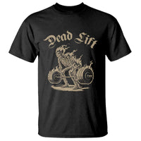 Funny Deadlifts Lifting Weights Gym Skeleton T Shirt - Wonder Print Shop