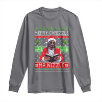 Funny Christmas Hip Hop Rap Gang Long Sleeve Shirt Merry Chrizzle Ma Nizzle Xmas Weed - Wonder Print Shop