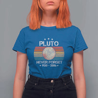 Funny Never Forget Pluto T Shirt For Women 1930-2006 Retro Style Space Lover