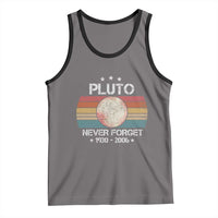 Funny Never Forget Pluto Tank Top 1930-2006 Retro Style Space Lover