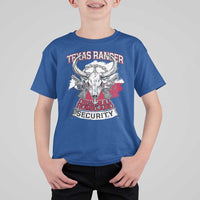 Texas Ranger Original Homeland Security T Shirt For Kid History Of Texas