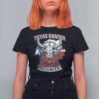 Texas Ranger Original Homeland Security T Shirt For Women History Of Texas